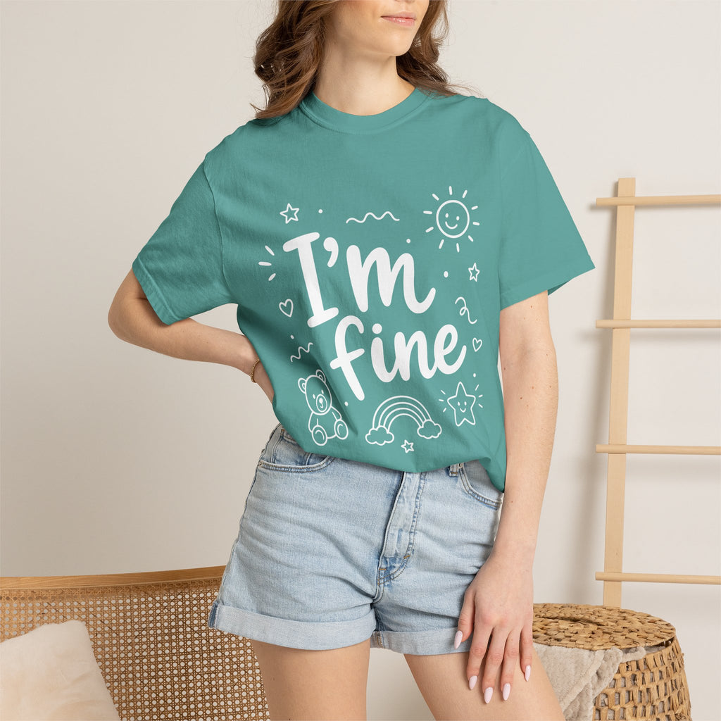 I'm fine tee