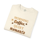 Morning Coffee, Quiet moments tee