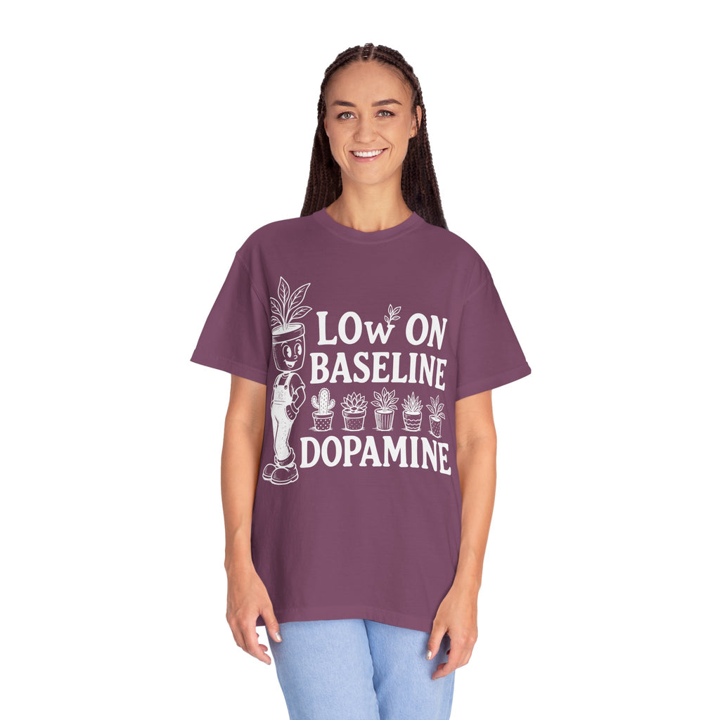 Low on baseline dopamine tee