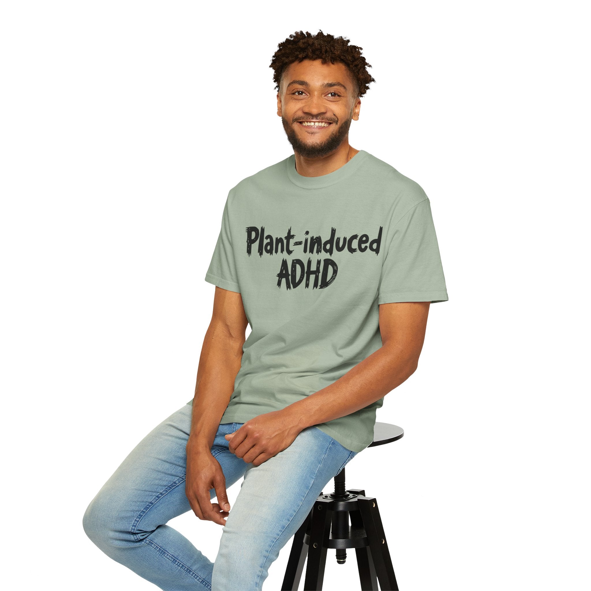 Plant-Induced ADHD T-Shirt