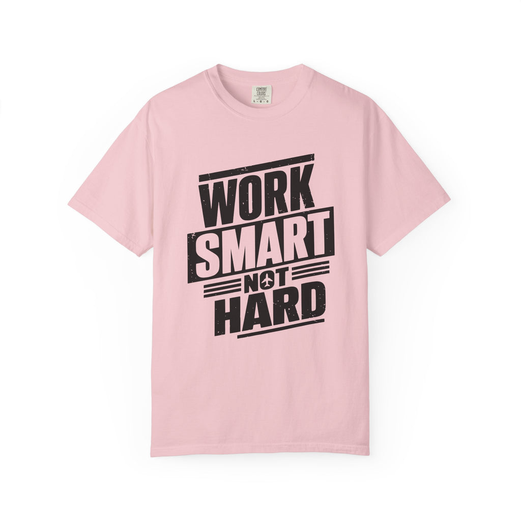 Work Smart Not Hard Tee