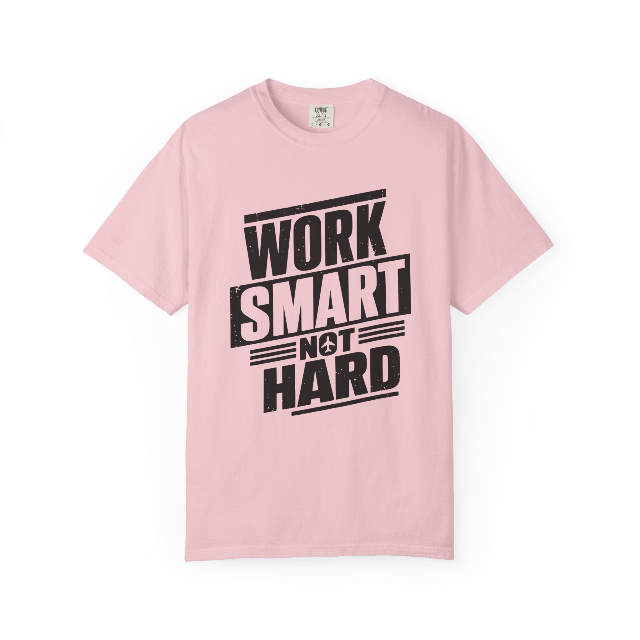 Work Smart Not Hard Tee