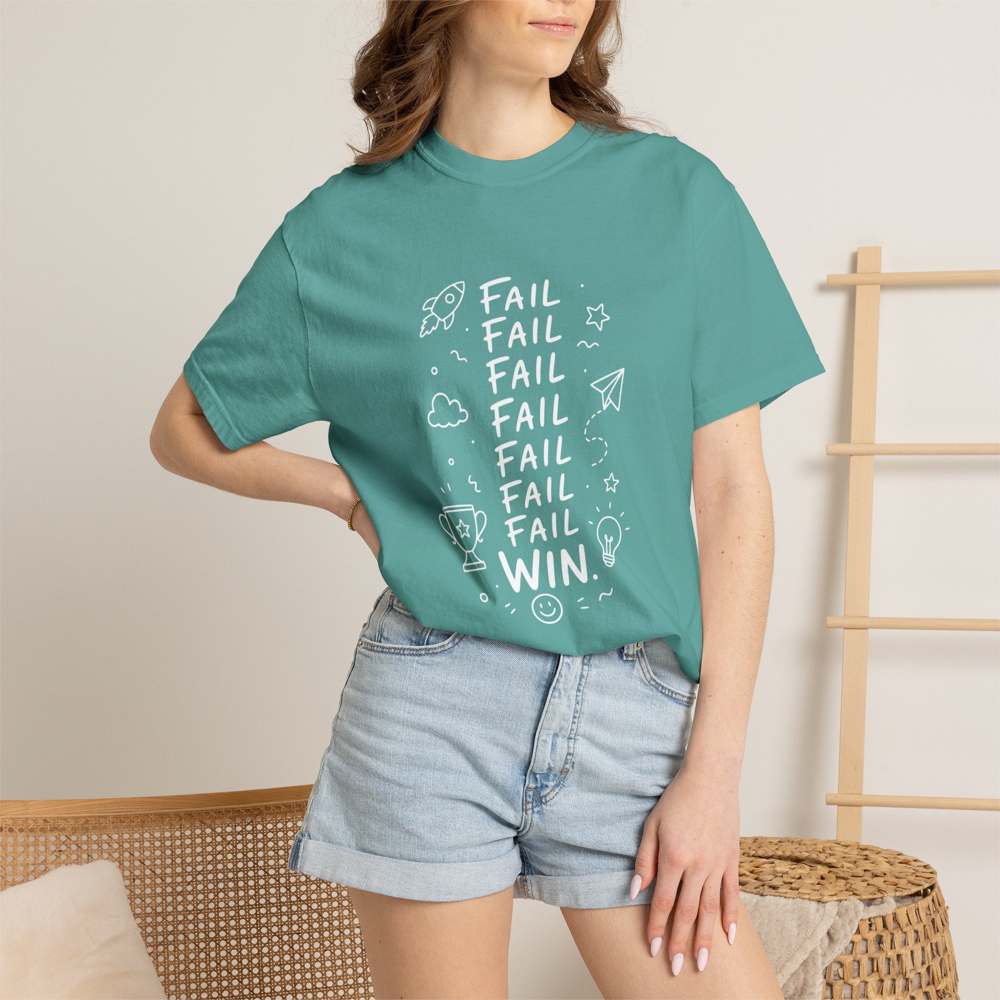 Fail, Fail, Fail, Fail, Fail, Fail, Win tee