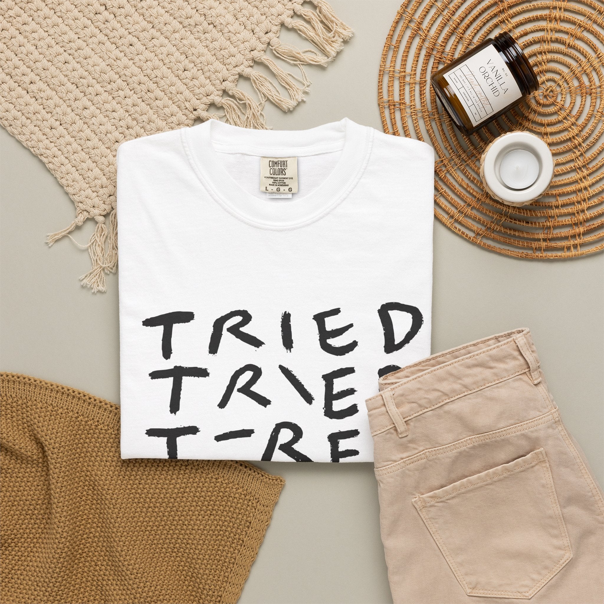 Tried, Tried, Tired, Tee