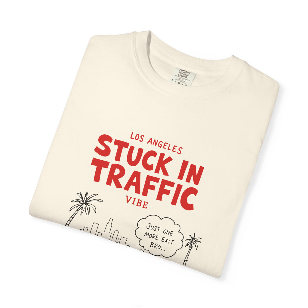 Los Angeles Stuck In Traffic Vibe Tee