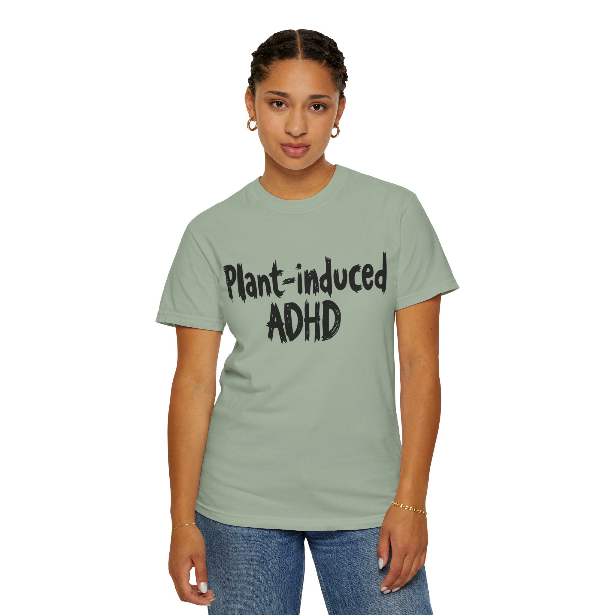 Plant-Induced ADHD T-Shirt
