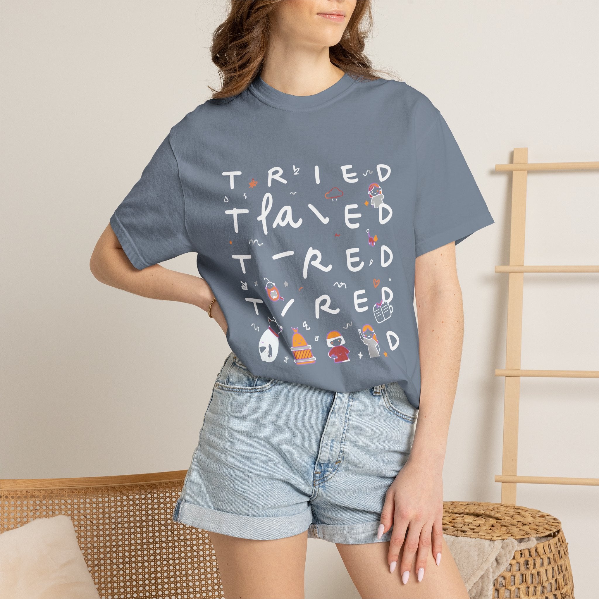 Tried, Tried, Tired Tee