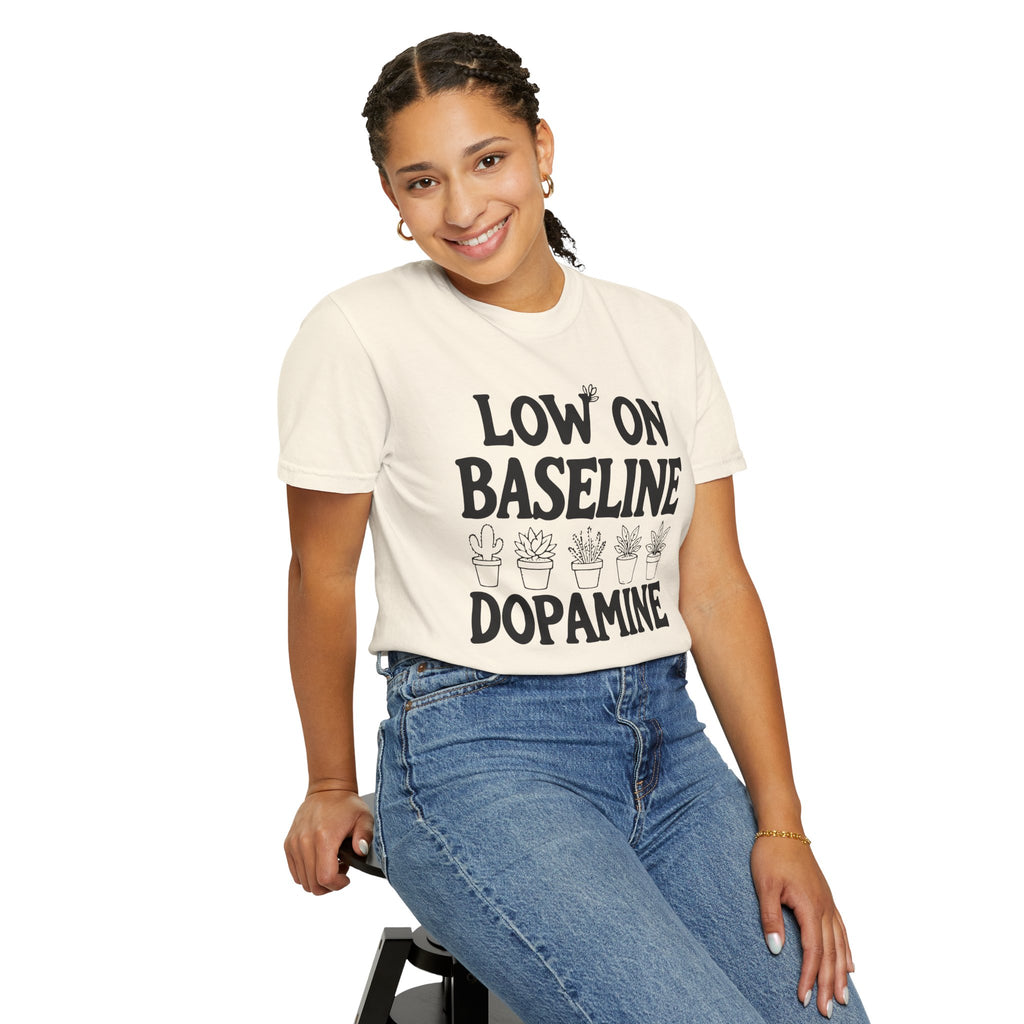 Low on Baseline Dopamine