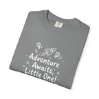 Adventure Awaits, Little One
