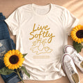 Line Art Live Softly T-shirt