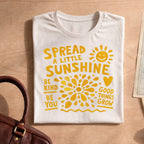Spread A Little Sunshine T-shirt