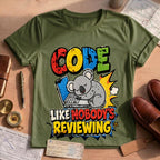 Funny Coding Koala Like Nobody's Reviewing Tee