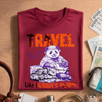 Travel Like Nobody's Judging T-Shirt