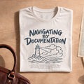 Technical Writer Navigating by Documentation Shirt