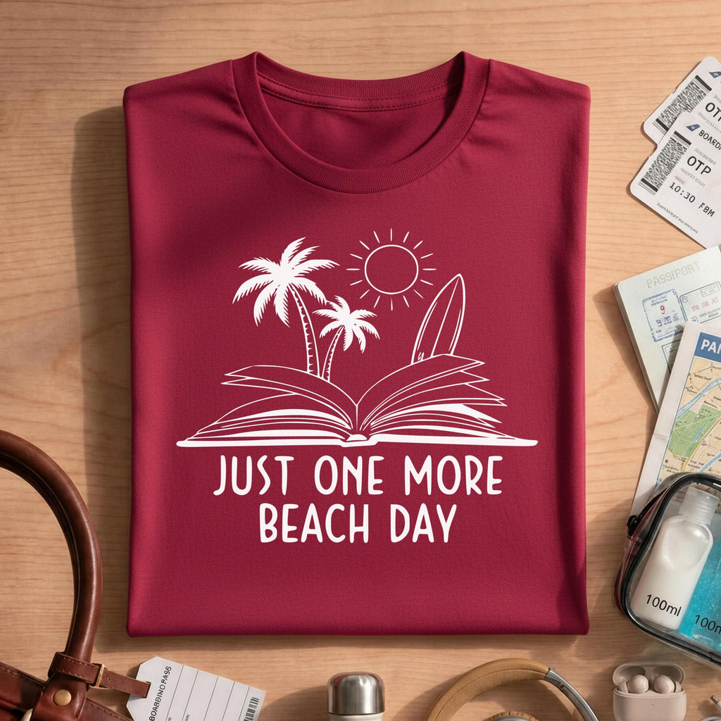Summer Vacation Just One More Beach Day T-Shirt
