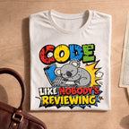 Funny Coding Koala Like Nobody's Reviewing Tee