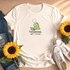 Thinking Not Typing Dinosaur T-Shirt