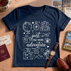 Just One More Adventure Travel Shirt