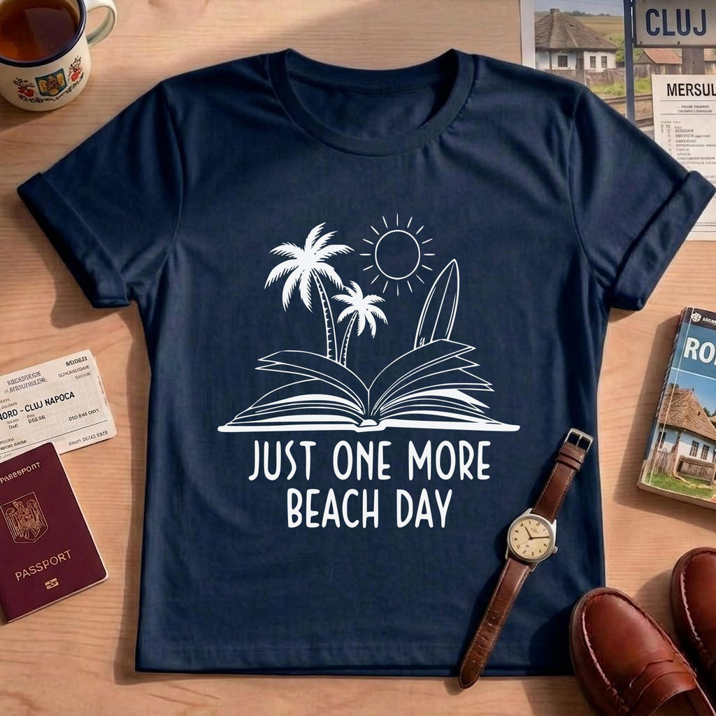 Summer Vacation Just One More Beach Day T-Shirt