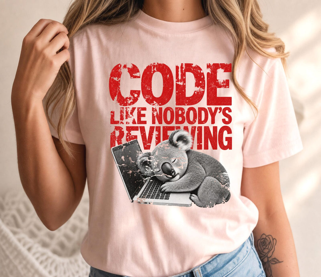 Developer Code Like Nobody's Reviewing Shirt