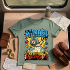 Wander Like Nobody's Scheduled T-Shirt